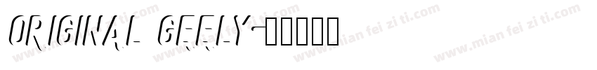 ORIGINAL GEELY字体转换